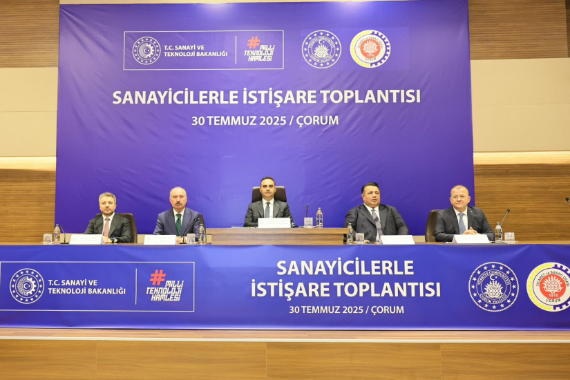 Sanayi ve Teknoloji Bakanı “Sanayicilerle İstişare” Toplantısında Çorum İş Dünyasıyla Buluştu