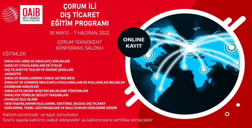 Orta Anadolu İhracatçı Birlikleri (OAİB) İhracat Eğitim Programı Hakkında